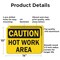 Signmission Hot Surface Sign, 10 in H x 14 in W, Aluminum, Hot Work Area OS-2PACK-CS-A-1014-L-19189 - alternate 6